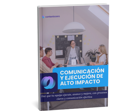 Guía de Comunicación y Ejecución de Alto Impacto para mejorar el clima y el bienestar relacional